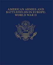 American Armies and Battlefields in Europe: World War II